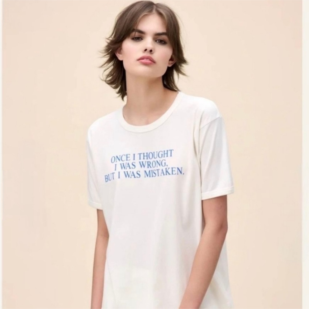 NWT Daydreamer Once I Thought I Was Wrong But I Was Mistaken Cotton Tee size XS